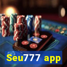 Seu777 app